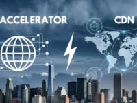 Web加速器与CDN：两者的主要区别与互补性分析